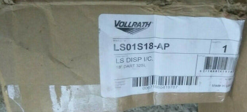 (1) NEW VOLLRATH LS DISP I/C18" DART 32SL LS01S18-AP