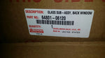 Back Glass Genuine Toyota 64801-06120