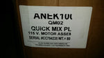 QUICK-MIX PLUS MOTOR ASSEMBLY AXI-ANEK1002 " "