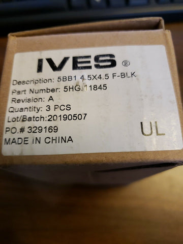 (24 PER LOT) IVES 5BB1 4.5 X 4.5 F-BLK, 5HG.11845 HINGES W/HARDWARE