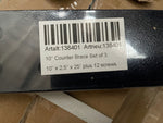 ARTALT 138401, 10" COUNTER BRACE SET OF 24, 10" X 2.5" PLUS 96 SCREWS