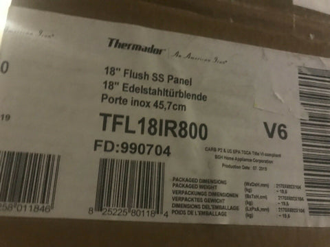 NEW Thermador TFL18IR800 18" Flat Stainless Steel Door Panel (IN THE BOX)-Mega Mart Warehouse-Ultimate Unclaimed Freight Buyer and Seller Specialists