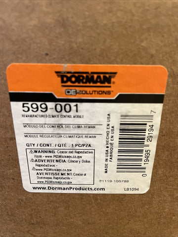 BRAND NEW Dorman - OE Solutions Remanufactured Climate Control Module 599-001