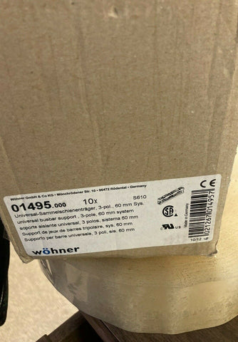 New (LOT OF 2) WOHNER 01495 / 01495 Universal busbar support 3-pole...