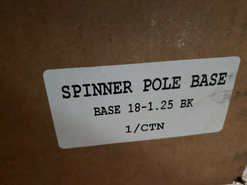 NEW SPINNER POLE BASE 18-1.25 BK-Mega Mart Warehouse-Ultimate Unclaimed Freight Buyer and Seller Specialists