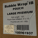 BUBBLE WRAP IB POUCH LARGE PREMIUM (800CT) 8"X12", 725 FT  #100961937